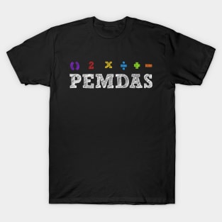 PEMDAS - Please Excuse My Dear Aunt Sally T-Shirt